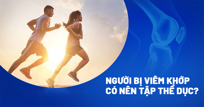 Người bị viêm khớp có nên tập thể dục không?