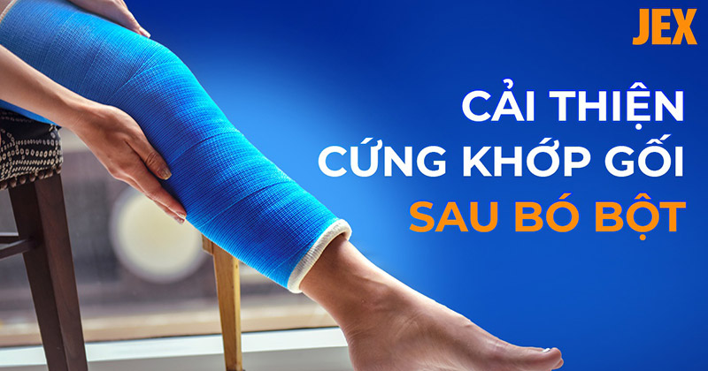 Cứng khớp gối sau bó bột: Nguyên nhân, dấu hiệu và cách điều trị