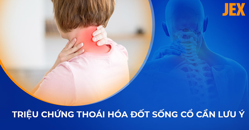 10 triệu chứng thoái hóa đốt sống cổ thường gặp không nên bỏ qua
