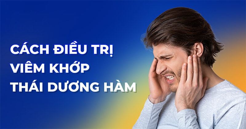 Điều trị viêm khớp thái dương hàm