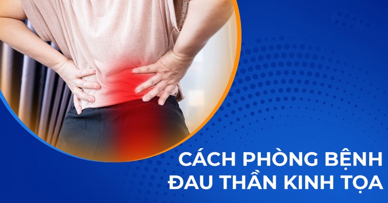 10 cách phòng bệnh đau thần kinh tọa hiệu quả cao, nên áp dụng ngay