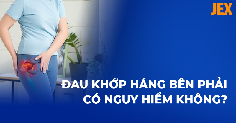 Đau khớp háng bên phải: Nguyên nhân, dấu hiệu và cách điều trị